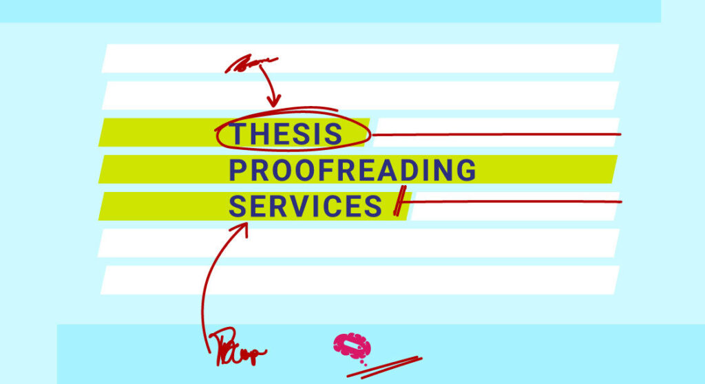 Thesis Proofreading Services